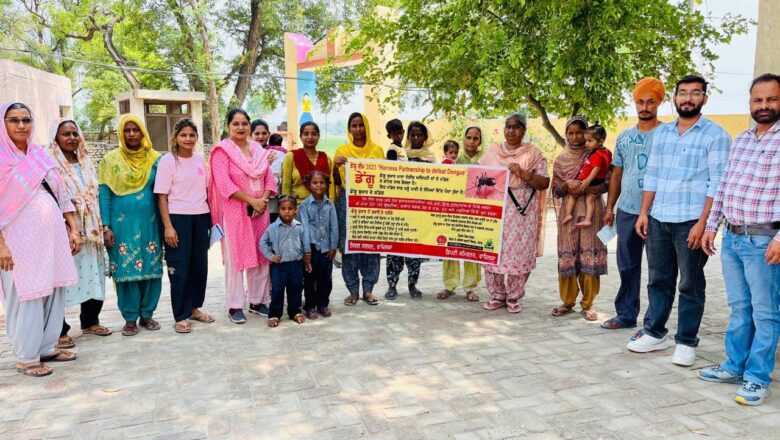 ਸਬ ਸੈਂਟਰ ਰਾਮਪੁਰਾ ਅਧੀਨ ਆਉਂਦੇ ਪਿੰਡ ਸੈਣੀਆਂ ਵਿਖੇ ਡੇਂਗੂ ਕੈਂਪ ਲਗਾਇਆ ਗਿਆ