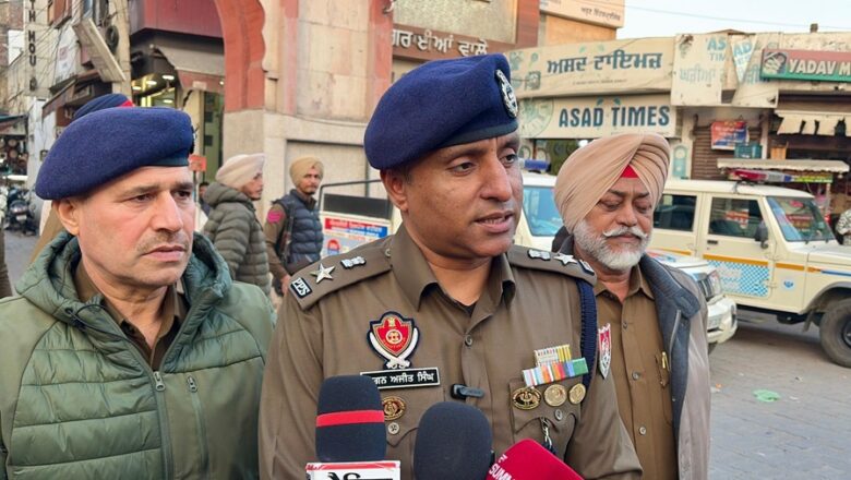 “ਅਪਰੇਸ਼ਨ ਪ੍ਰਹਾਰ” ਤਹਿਤ ਮਾਲੇਰਕੋਟਲਾ ਪੁਲਿਸ ਦੀ ਵੱਡੀ ਕਾਰਵਾਈ-ਐੱਸ.ਐੱਸ.ਪੀ. ਗਗਨ ਅਜੀਤ ਸਿੰਘ 