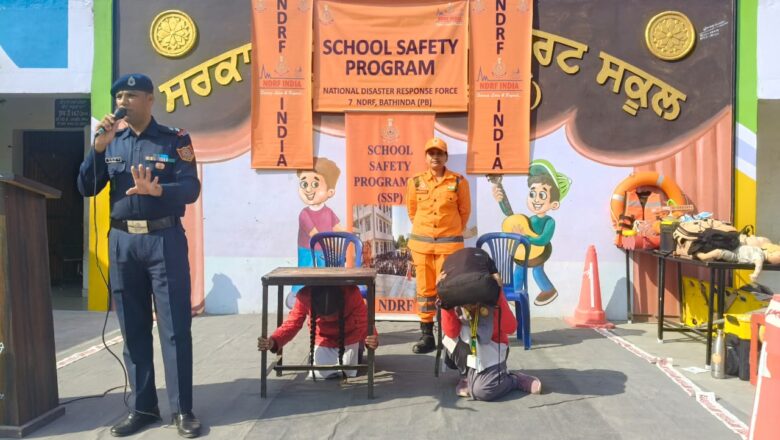 ਐਨ.ਡੀ.ਆਰ.ਐਫ. 7ਵੀਂ ਬਟਾਲੀਅਨ ਵੱਲੋਂ ਸਕੂਲ ਸੁਰੱਖਿਆ ਪ੍ਰੋਗਰਾਮ ਕਰਵਾਇਆ ਗਿਆ