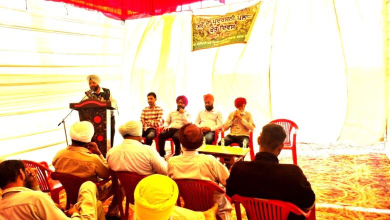 ਕਿਸਾਨ ਫਸਲੀ ਵਿਭਿੰਨਤਾ ਵੱਲ ਉਤਸਾਹਿਤ ਹੋਣ : ਮੁੱਖ ਖੇਤੀਬਾੜੀ ਅਫਸਰ ਫਰੀਦਕੋਟ