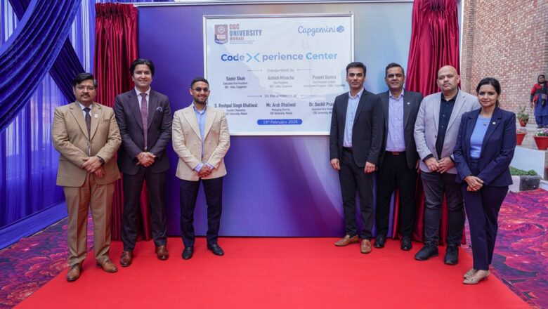 ਸੀਜੀਸੀ ਯੂਨੀਵਰਸਿਟੀ, ਮੋਹਾਲੀ ਅਤੇ ਕੈਪਜੈਮਿਨੀ ਵੱਲੋਂ ਕੈਂਪਸ ਵਿੱਚ ਉਦਯੋਗ-ਸੰਬੰਧਿਤ ਤਕਨੀਕੀ ਕੇਂਦਰ ਦੀ ਸ਼ੁਰੂਆਤ