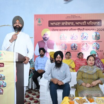 ਕੈਬਨਿਟ ਮੰਤਰੀ ਲਾਲਜੀਤ ਸਿੰਘ ਭੁੱਲਰ ਨੇ 100 ਮਹਿਲਾ ਉੱਦਮੀਆਂ ਨੂੰ ਕੀਤਾ ਸਨਮਾਨਿਤ