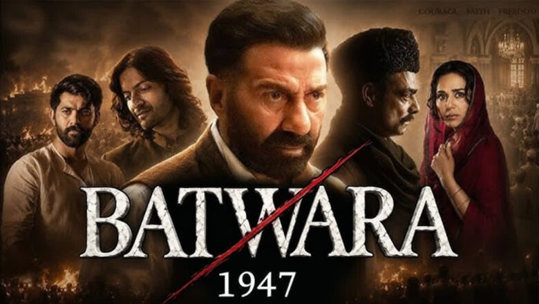 ਰਿਲੀਜ਼ ਲਈ ਤਿਆਰ ‘ਬਟਵਾਰਾ 1947’, ਟ੍ਰੇਲਰ ਕੱਲ੍ਹ ਹੋਏਗਾ ਰਿਲੀਜ਼